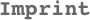 Imprint